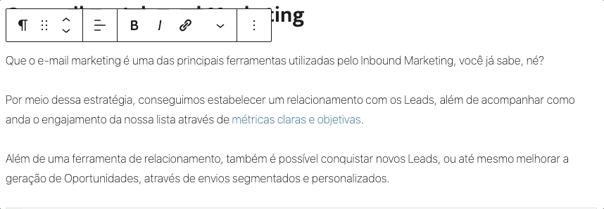 O print mostra como é inserir um texto âncora em um wordpress com cms. Nesse caso, basta selecionar o texto que irá carregar o link e colar a URL que a criação acontece automaticamente